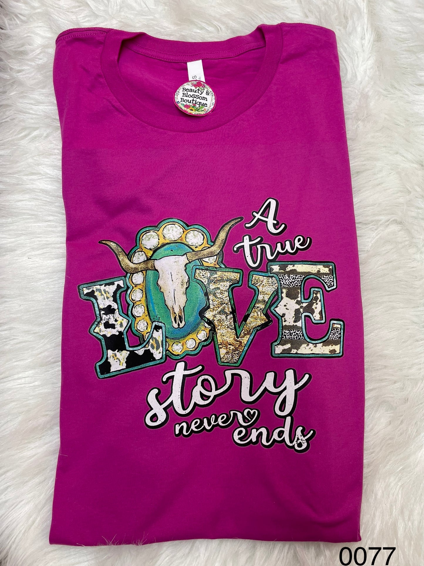 A TRUE LOVE- TSHIRT - 77