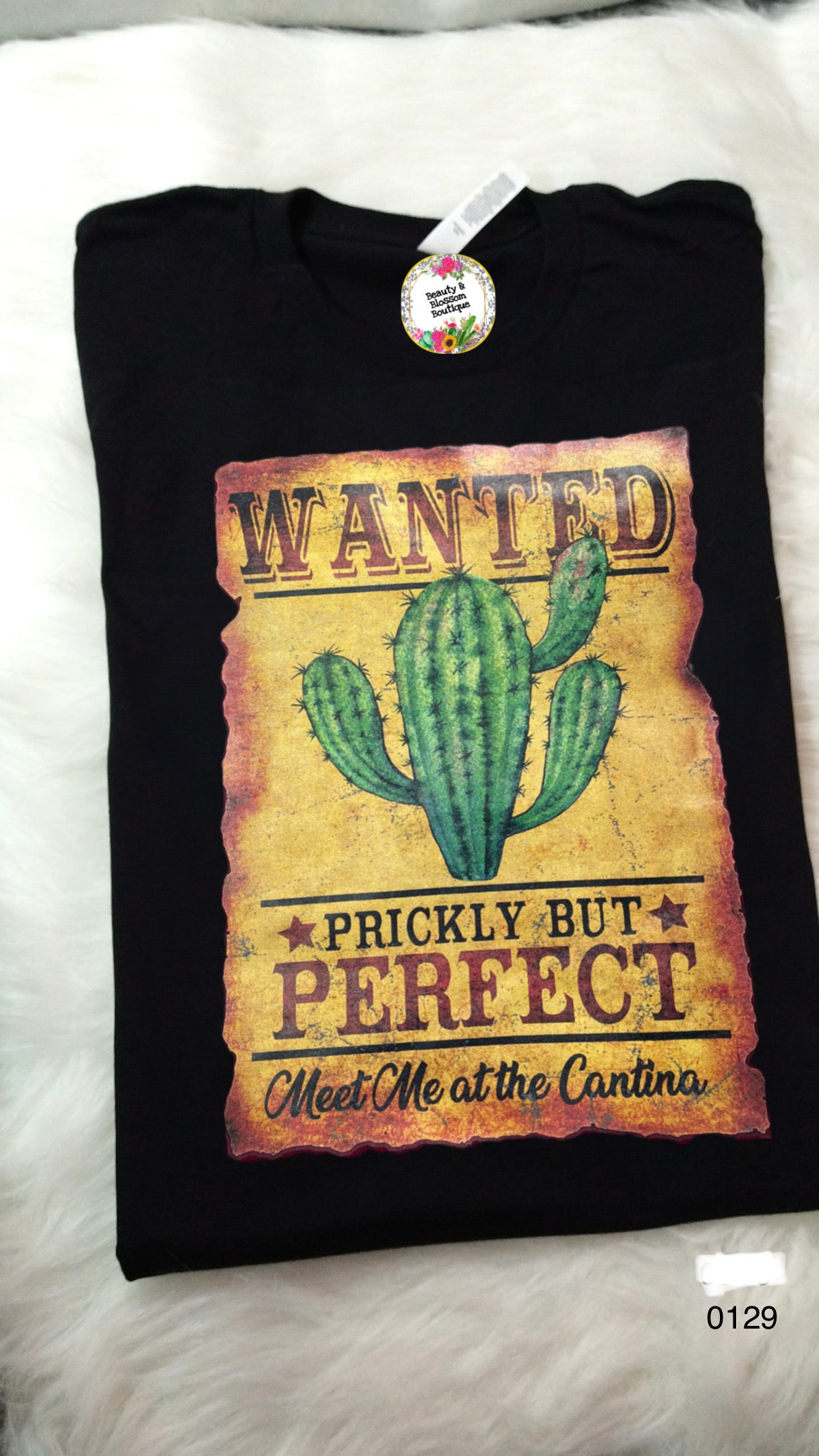 PRICKLY BUT PERFECT TSHIRT- 129