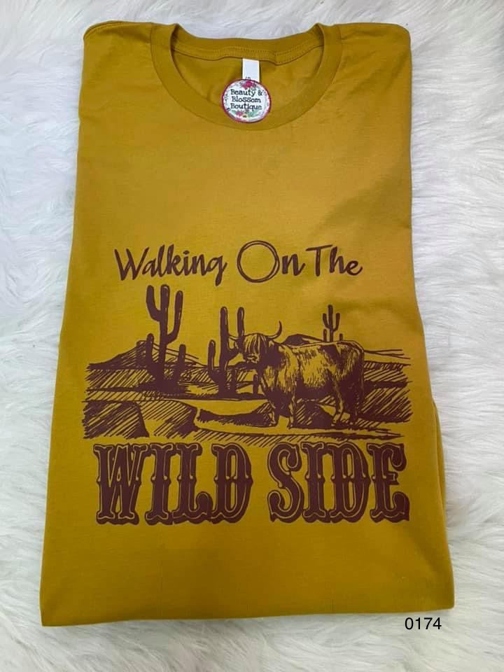 WALKING ON THE WILD SIDE TSHIRT - 174