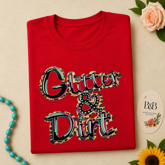 Glitter & Dirt (MOM OF BOTH )Graphic Tee - Design 131