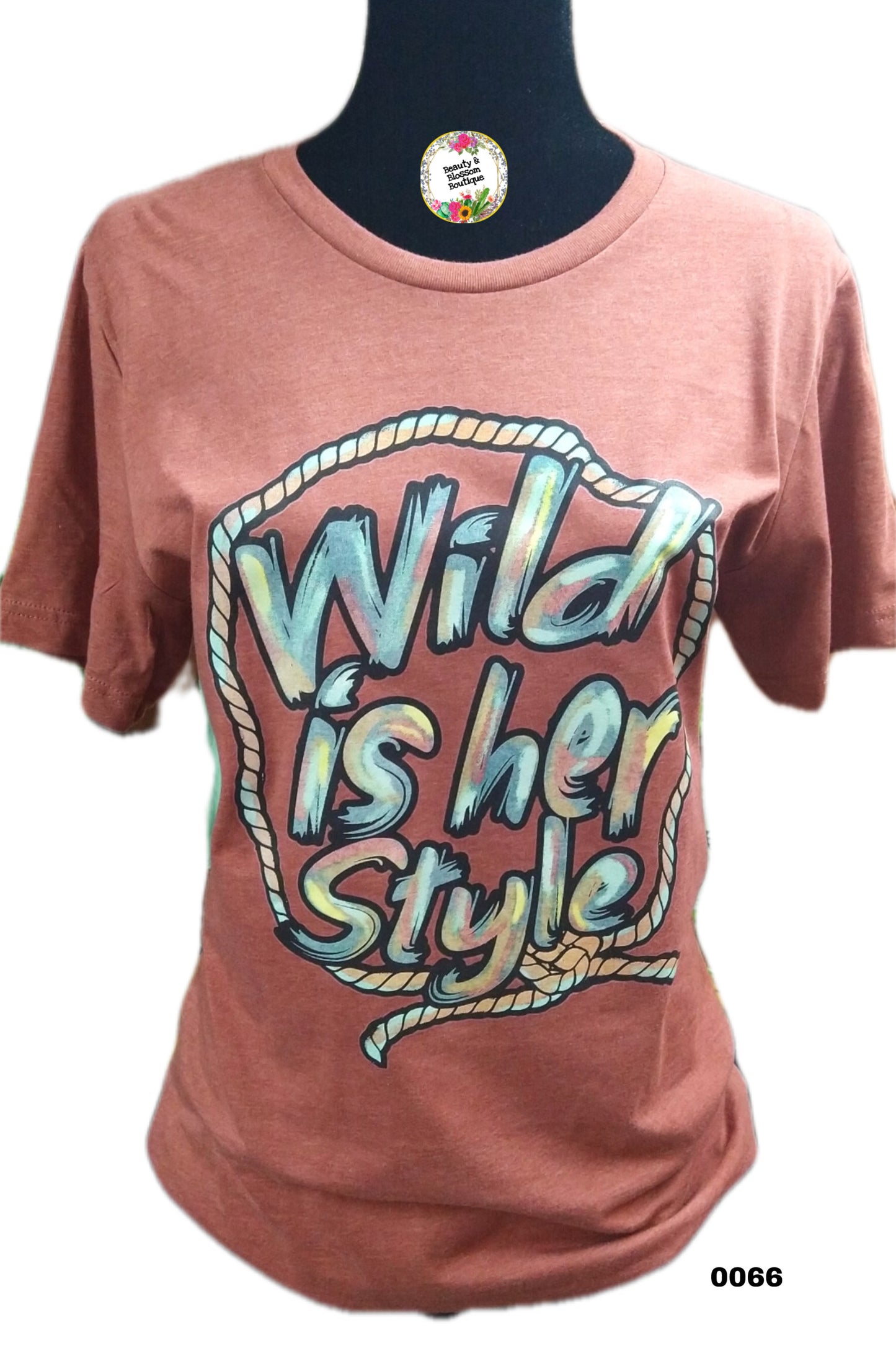 WILD IS HER STYLE TSHIRT- 66