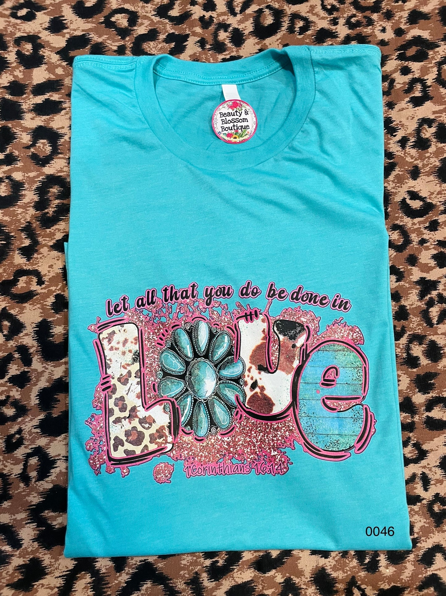 ALL BE DONE WITH LOVE TSHIRT- 46