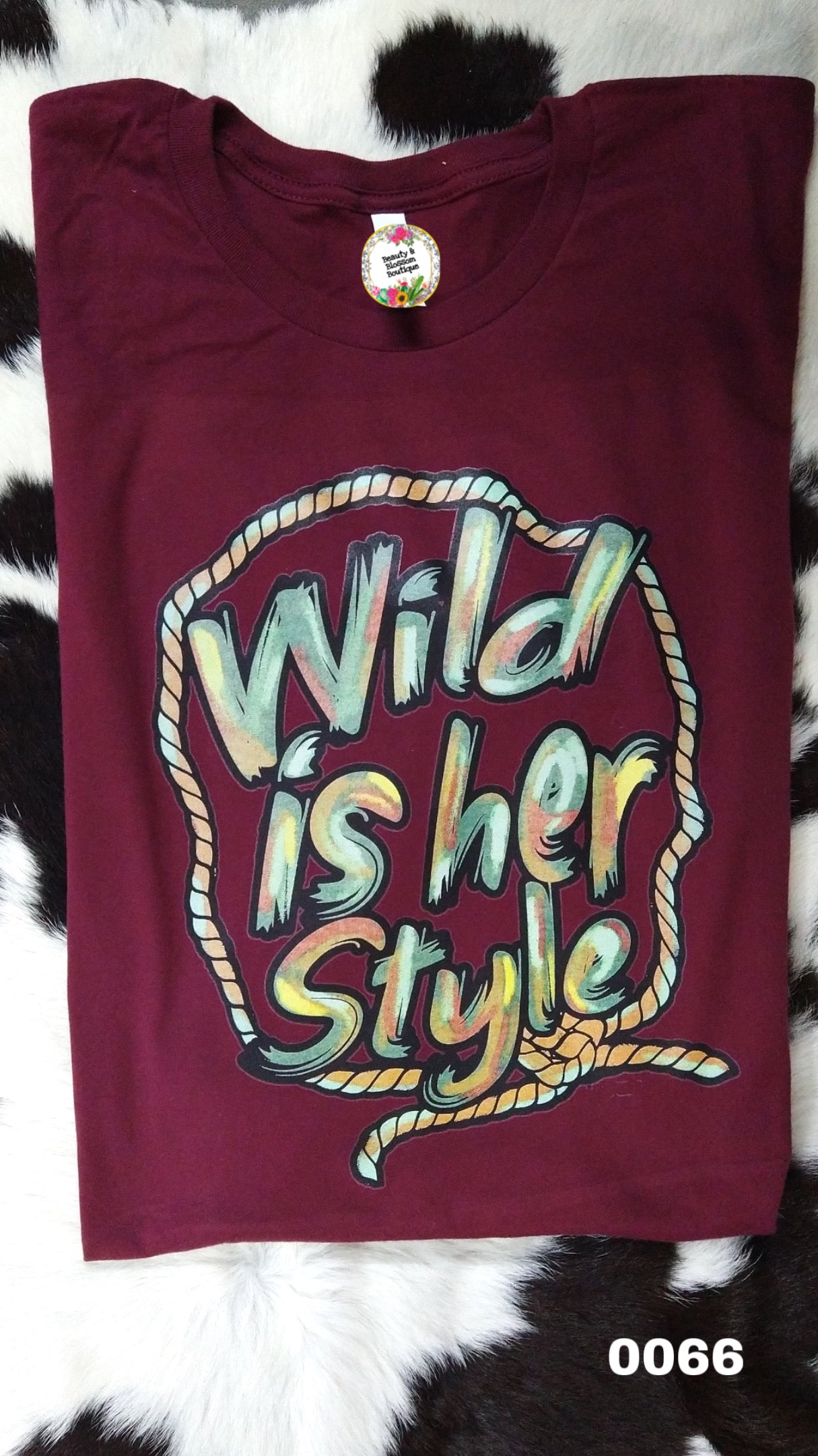 WILD IS HER STYLE TSHIRT- 66