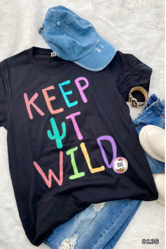 KEEP IT WILD TSHIRT-136