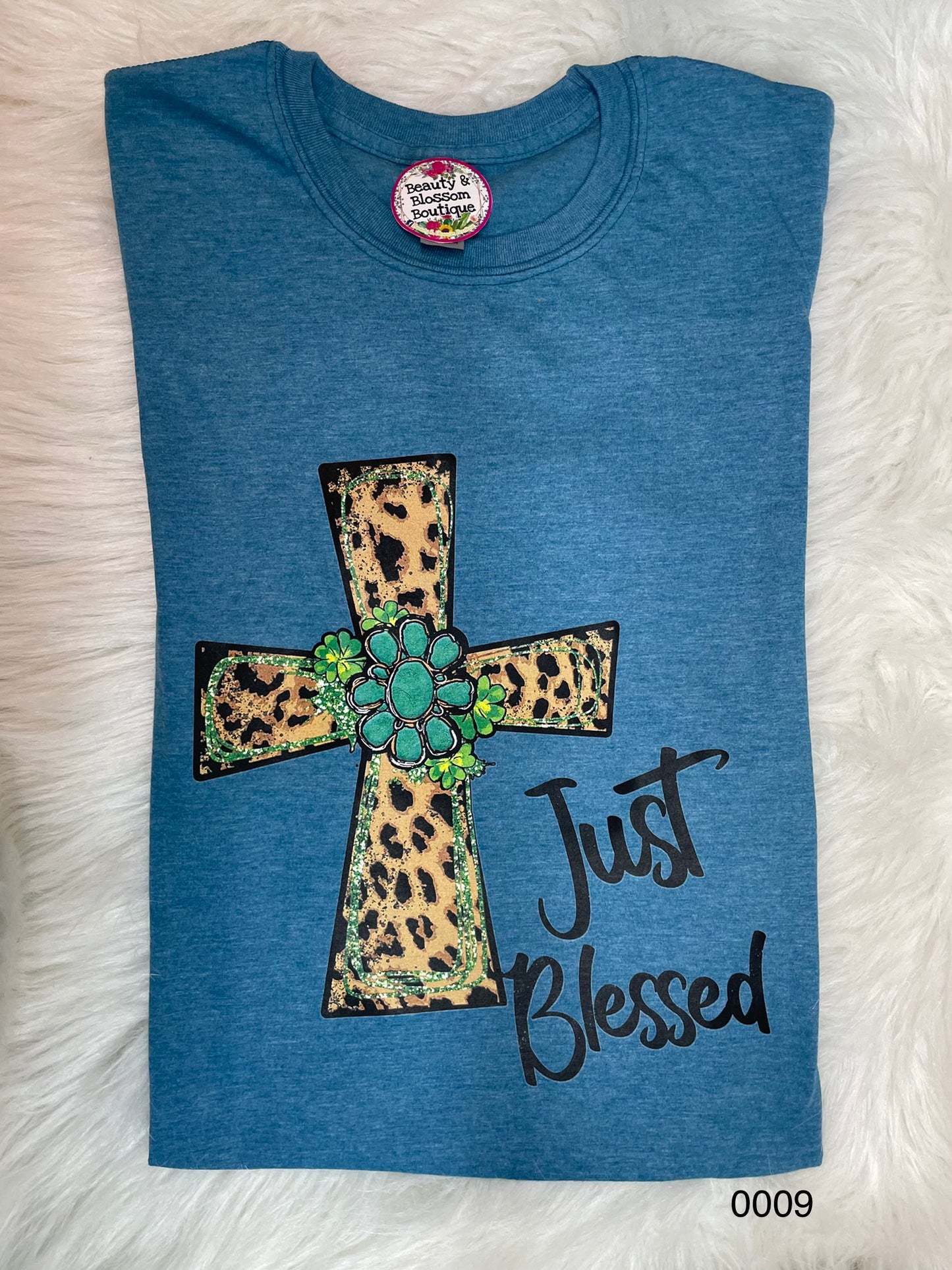 JUST BLESSED TSHIRT- 9