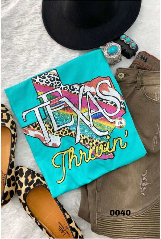 TEXAS THRIVIN‘ TSHIRT- 40